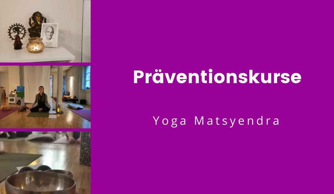 Wir starten nun wieder einen „Präventionskurs der Krankenkassen“