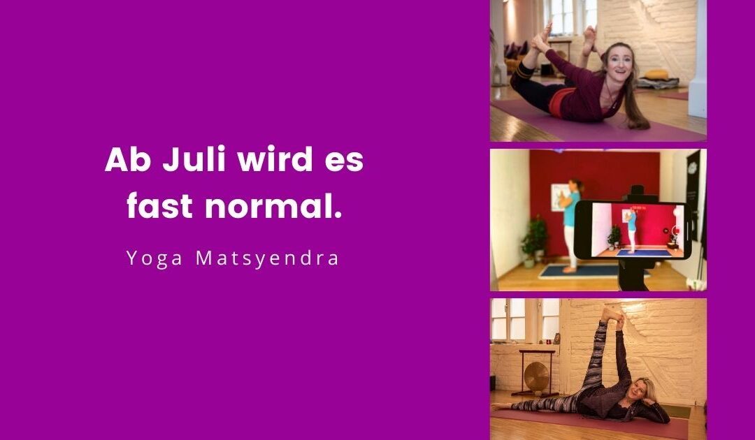 Ab Juli wird es langsam wieder normal